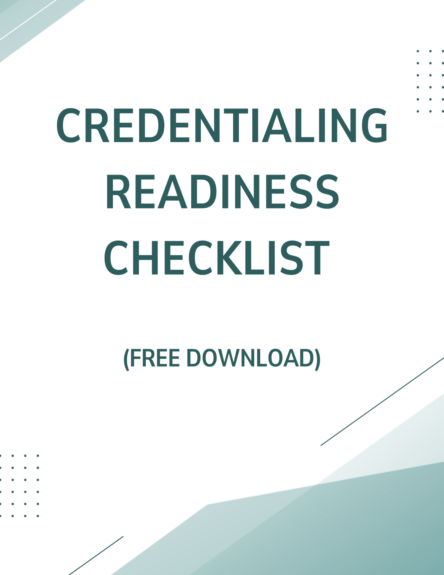 Credentialing Readiness Checklist